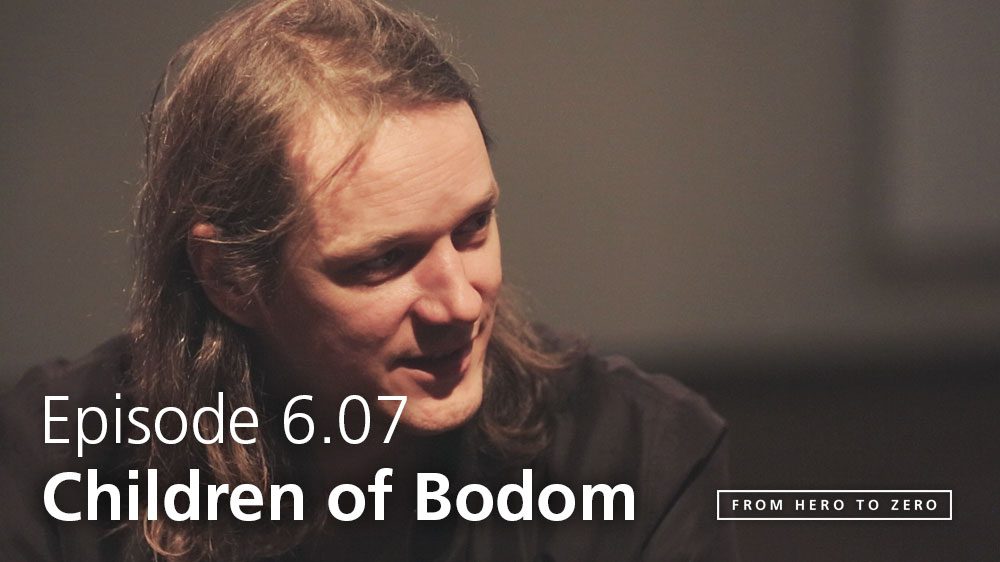 EPISODE 6.07: Henkka Seppälä of Children of Bodom on being a musician in this day and age